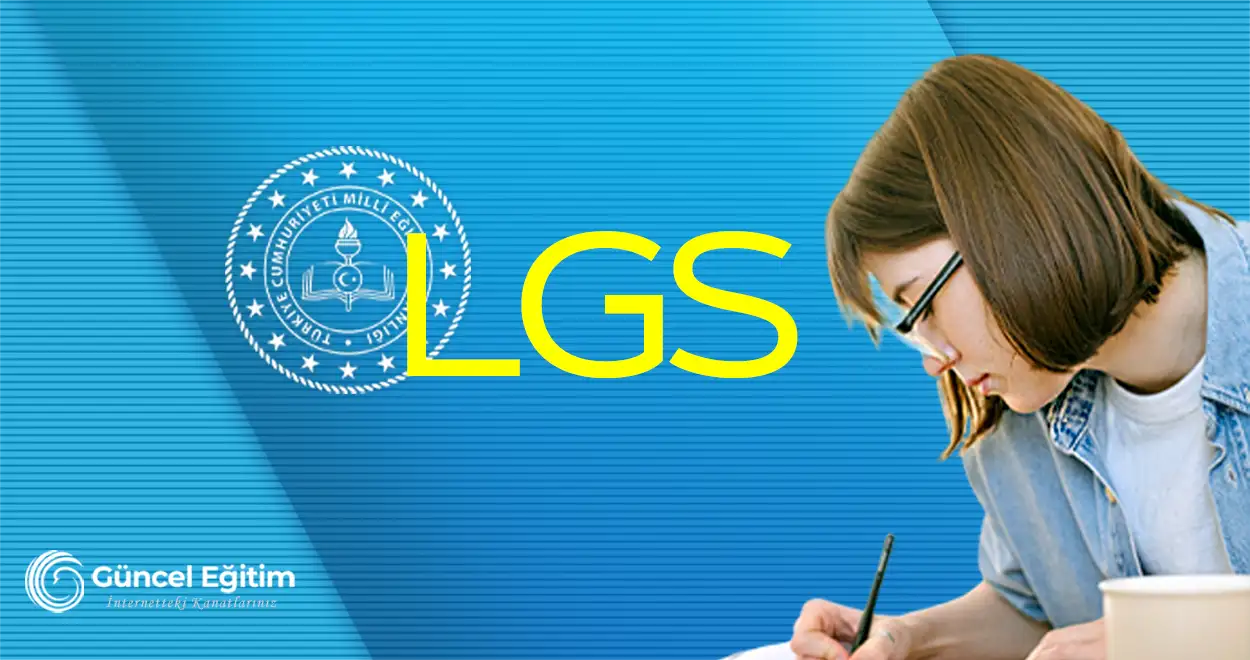 LGS'ye girecek öğrencilere öneriler