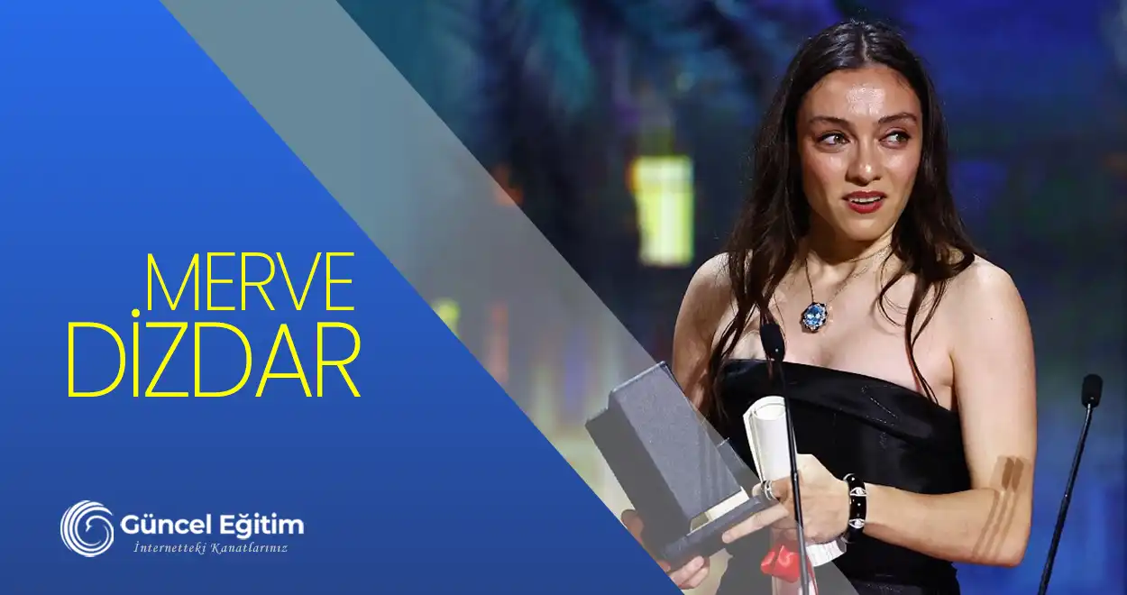 Merve Dizdar, Cannes Film Festivali’nde en iyi kadın oyuncu ödülünü aldı